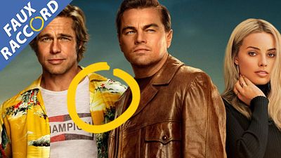 image de la news Once Upon a Time... : les faux raccords et erreurs du film de Quentin Tarantino