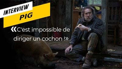 Pig : comment diriger Nicolas Cage et un cochon ?