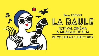 image de la news Festival de La Baule : Alexandre Astier Président, les films de la compétition... Tout sur l'édition 2022