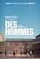 Des hommes