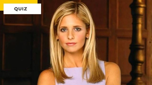 Quiz Buffy : connaissez-vous bien la chasseuse de vampires incarnée par Sarah Michelle Gellar ?