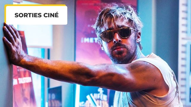 Au cinéma le 1er mai, ce sont les films à voir : The Fall Guy avec Ryan Gosling, Un p'tit truc en plus, Petites mains...