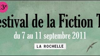 Festival de la Fiction TV de La Rochelle 2011 : jury et programme