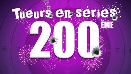 image de la news Regardez le 200ème épisode de "Tueurs en Séries" ! [VIDEO]