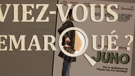 image de la news Aviez-vous remarqué ? Les petits détails cachés de Juno