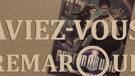 image de la news Aviez-vous remarqué ? Les petits détails cachés de Doctor Who