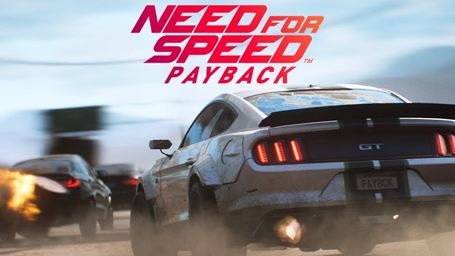 Need For Speed Payback : un vrai Fast & Furious vidéoludique !  