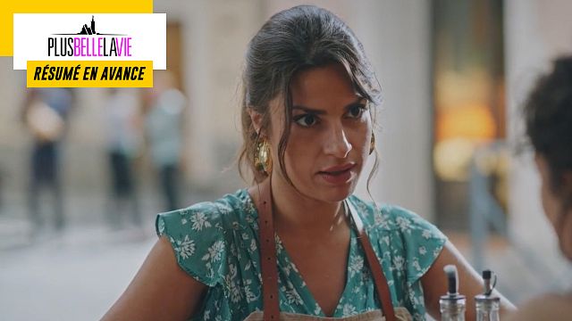image de la news Plus belle la vie en avance : résumé de l'épisode du vendredi 5 août 2022 [SPOILERS]