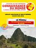 poster de Connaissance du monde : Le Pérou - Des sommets sacrés à la racine du monde