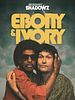 poster de Ebony and Ivory