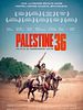 poster de Palestine 36