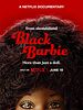 poster de Black Barbie: A Documentary