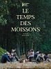 poster de Le Temps des moissons
