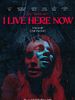 poster de I Live Here Now