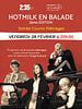 poster de HOTMILK EN BALADE / 3e ÉDITION