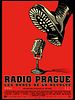 poster de Radio Prague, les ondes de la révolte