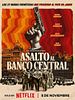 poster de Opération Banco Central