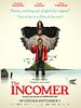 poster de The Incomer