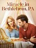 poster de Miracle in Bethlehem, PA.