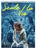 poster de Seule la vie