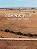 poster de Compostelle, le Chemin des Etoiles
