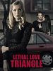 poster de Triangle amoureux mortel