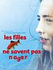 poster de Les Filles ne savent pas nager