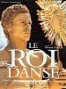 poster de Le Roi danse