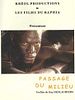 poster de Le Passage du milieu