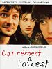poster de Carrément à l'Ouest