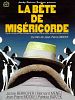 poster de La Bête de miséricorde