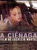poster de La ciénaga