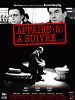 poster de Affaire(s) à suivre...