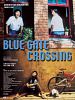 poster de Blue gate crossing