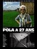 poster de Pola à 27 ans