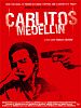 poster de Carlitos Medellin