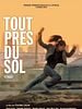 poster de Tout près du sol