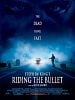 poster de Riding the Bullet