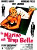 poster de La Mariée est trop belle