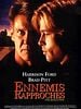 poster de Ennemis rapprochés