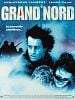 poster de Grand Nord