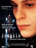 poster de Fragile
