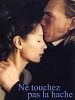 poster de Ne touchez pas la hache