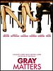 poster de Gray Matters