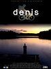 poster de Denis
