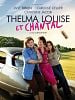 poster de Thelma, Louise et Chantal
