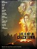 poster de Life Is Hot in Cracktown