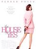 poster de The House Of Yes