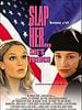 poster de Slap her, she's French