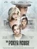 poster de The Poker House
